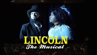 Lincoln The Musical Trailer