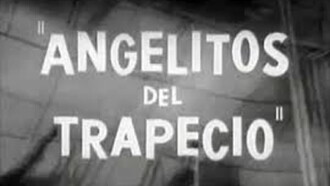 Little Trapeze Angels Trailer