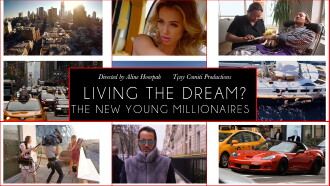 Living The Dream: The New Young Millionaires Trailer