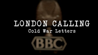 London Calling: Cold War Letters Trailer