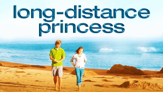 Long Distance Princess Trailer