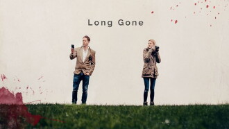Long Gone Trailer
