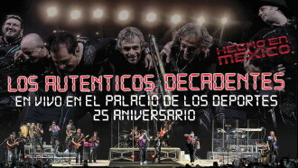 Los Auténticos Decadentes ‎– Hecho En Mexico - En Vivo En El Palacio De Los Deportes - 25 Aniversario Trailer