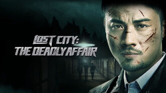 Lost City: The Deadly Affair Trailer