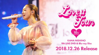 LOVE it Tour 〜10th Anniversary〜2018 Trailer