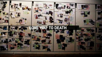 Love You To Death: A Year of Domestic Violence Trailer