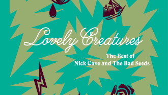 Lovely Creatures: The Best of Nick Cave & The Bad Seeds Trailer