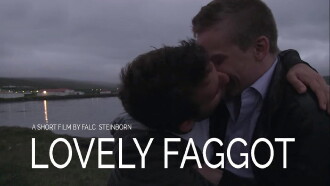 Lovely Faggot Trailer