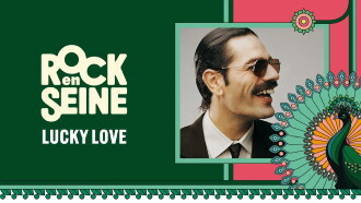 Lucky Love - Rock en Seine 2024 Trailer