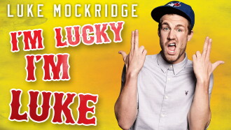Luke Mockridge - I'm Lucky I'm Luke Trailer