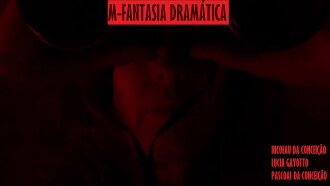 M - Fantasia Dramática Trailer