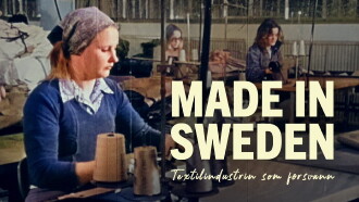 Made in Sweden - Textilindustrin som försvann Trailer