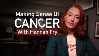 Making Sense of Cancer with Hannah Fry Trailer