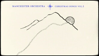 Manchester Orchestra: Christmas Songs Vol. 2 Trailer