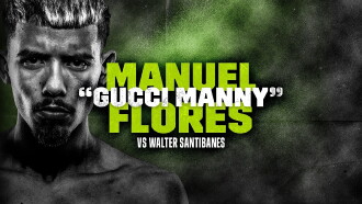 Manuel Flores vs. Walter Santibanes Trailer