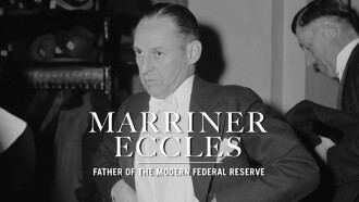 Marriner Eccles: Father of the Modern Federal Reserve Trailer