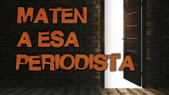 Maten a esa periodista Trailer