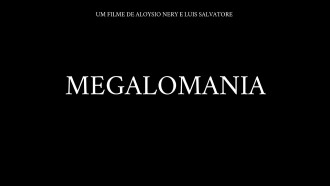 Megalomania Trailer