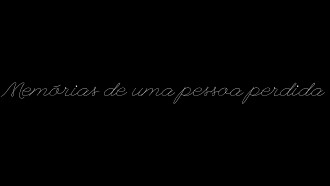 Memórias de uma pessoa perdida Trailer
