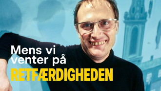 Mens vi venter på retfærdigheden Trailer