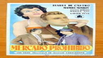 Mercado prohibido Trailer
