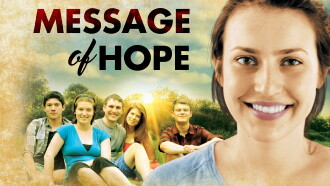 Message of Hope Trailer