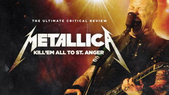 Metallica: Kill 'Em All to St. Anger - The Ultimate Critical Review Trailer