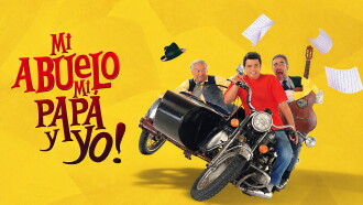 Mi abuelo, mi papá y yo Trailer