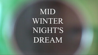 MIDWINTER NIGHT'S DREAM Trailer