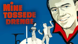 Mine tossede drenge Trailer