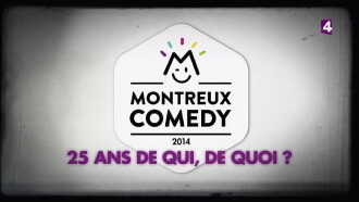 Montreux Comedy Festival 2014 - 25 ans de qui, de quoi ? Trailer