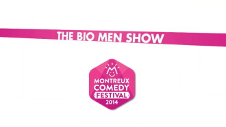 Montreux Comedy Festival 2014 - The Bio Men Show Trailer