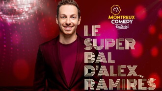 Montreux Comedy Festival 2021 - Le super bal d'Alex Ramirès Trailer
