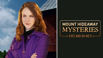 Mount Hideaway Mysteries: Exes and Oh No's Trailer