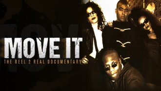 Move It: The Reel 2 Real Documentary Trailer