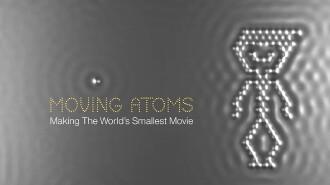 Moving Atoms: Making The World's Smallest Movie Trailer