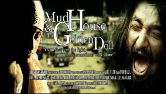 Mudhouse and The Golden Doll Trailer