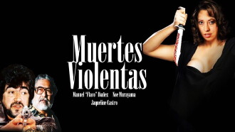 Muertes Violentas Trailer