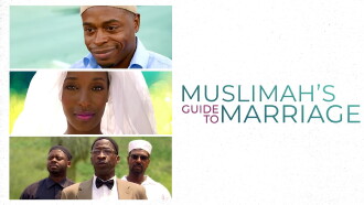 Muslimah's Guide to Marriage Trailer