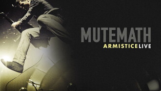 MUTEMATH: Armistice Live Trailer