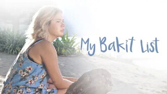 My Bakit List Trailer
