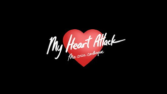 My Heart Attack Trailer