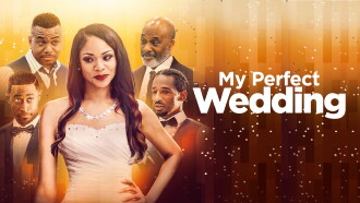 My Perfect Wedding Trailer