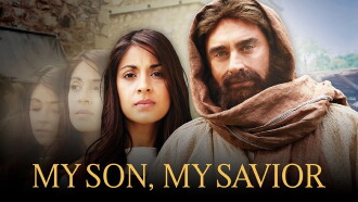 My Son, My Savior: The Mother of Jesus Trailer