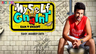 MySelf Ghaint Trailer