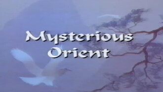 Mysterious Orient Trailer