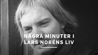 Några minuter i Lars Noréns liv Trailer