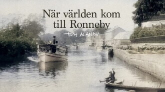 När världen kom till Ronneby Trailer