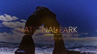 National Park Symphony: The Mighty Five Trailer