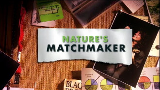 Nature's Matchmaker Trailer